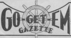 First Edition of the Go-Get-Em Gazette from March 1945